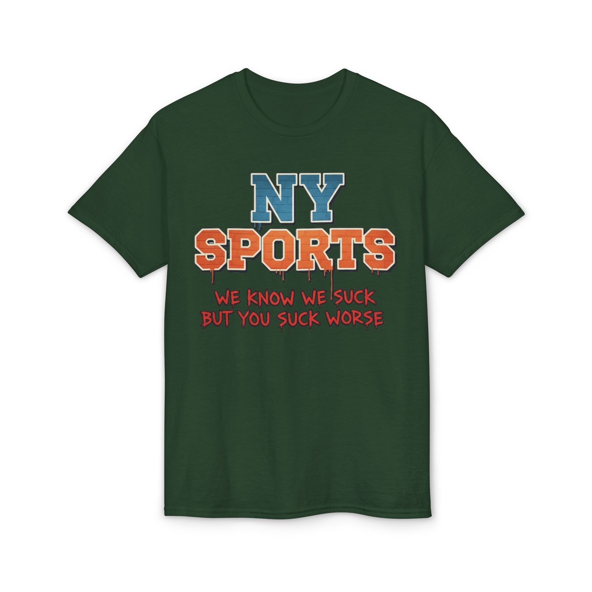 "We Suck" NY Sports 3ST Tee